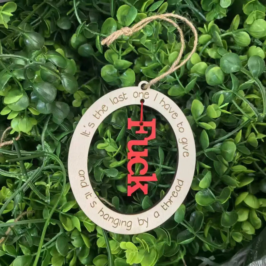 Funny Last F*ck Ornament Trendslana
