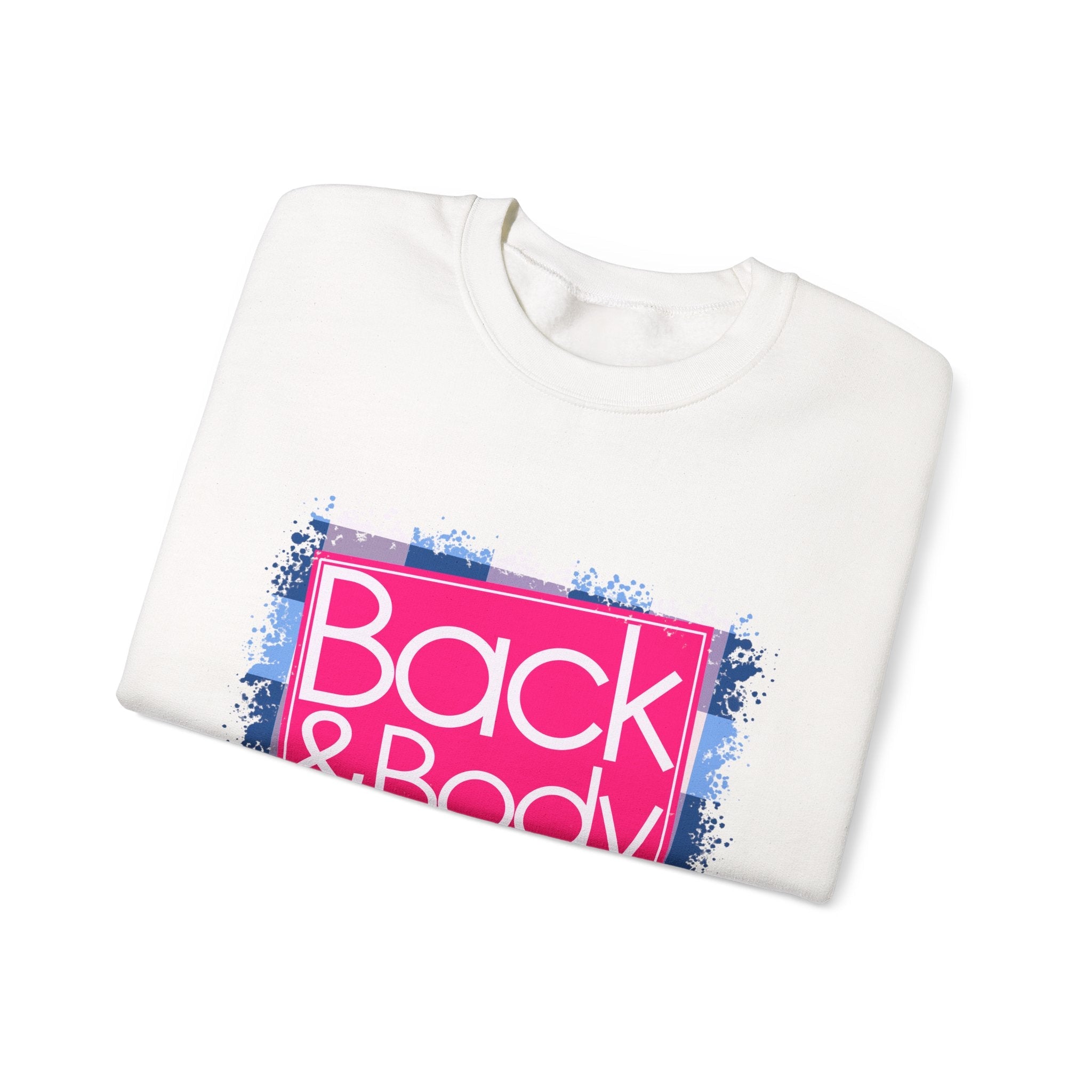 Back And Body Hurts Sweatshirt