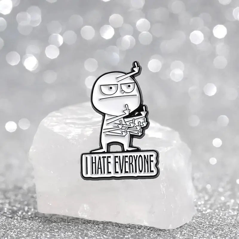 I Hate Everyone Funny Brooch (Buy 2 Get 1 FREE) mystore