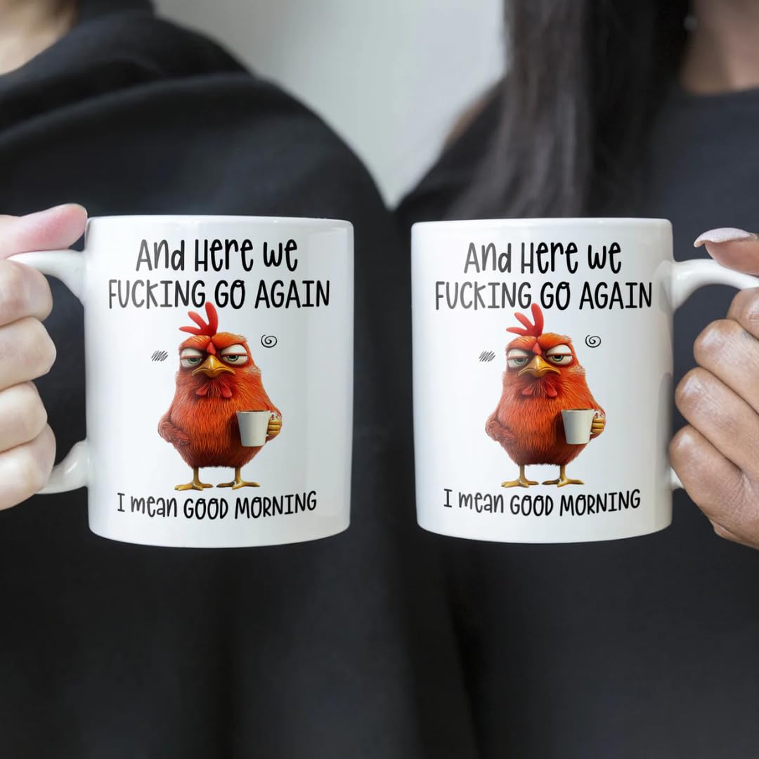 Here We Fucking Go Again Coffee Mug