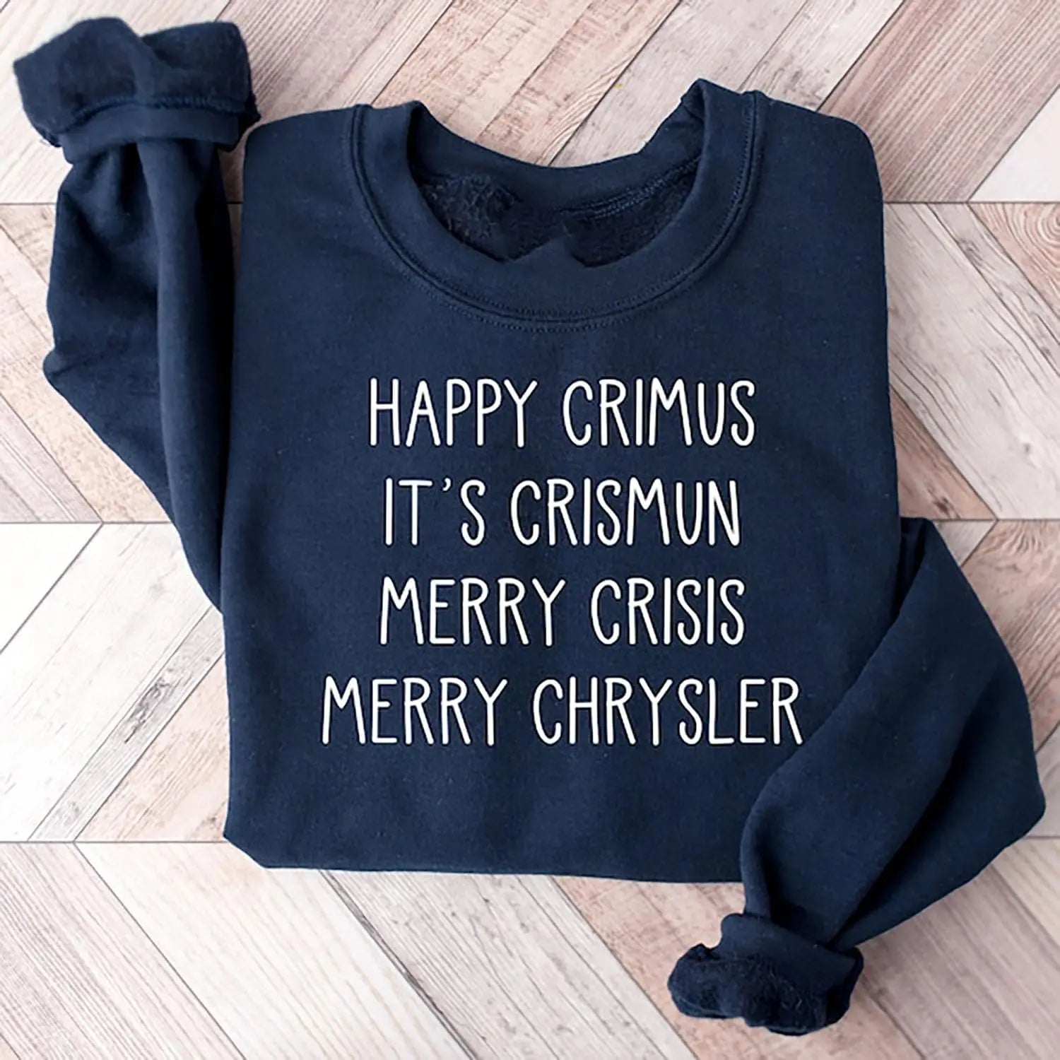 Happy Crimus Merry Chrysler Unisex Crewneck Sweatshirt Trendslana