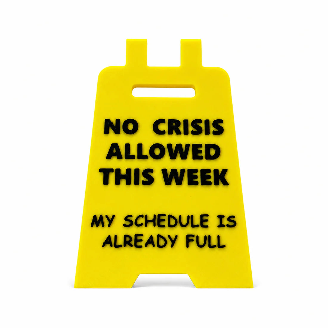 Overetimulated Desk Sign