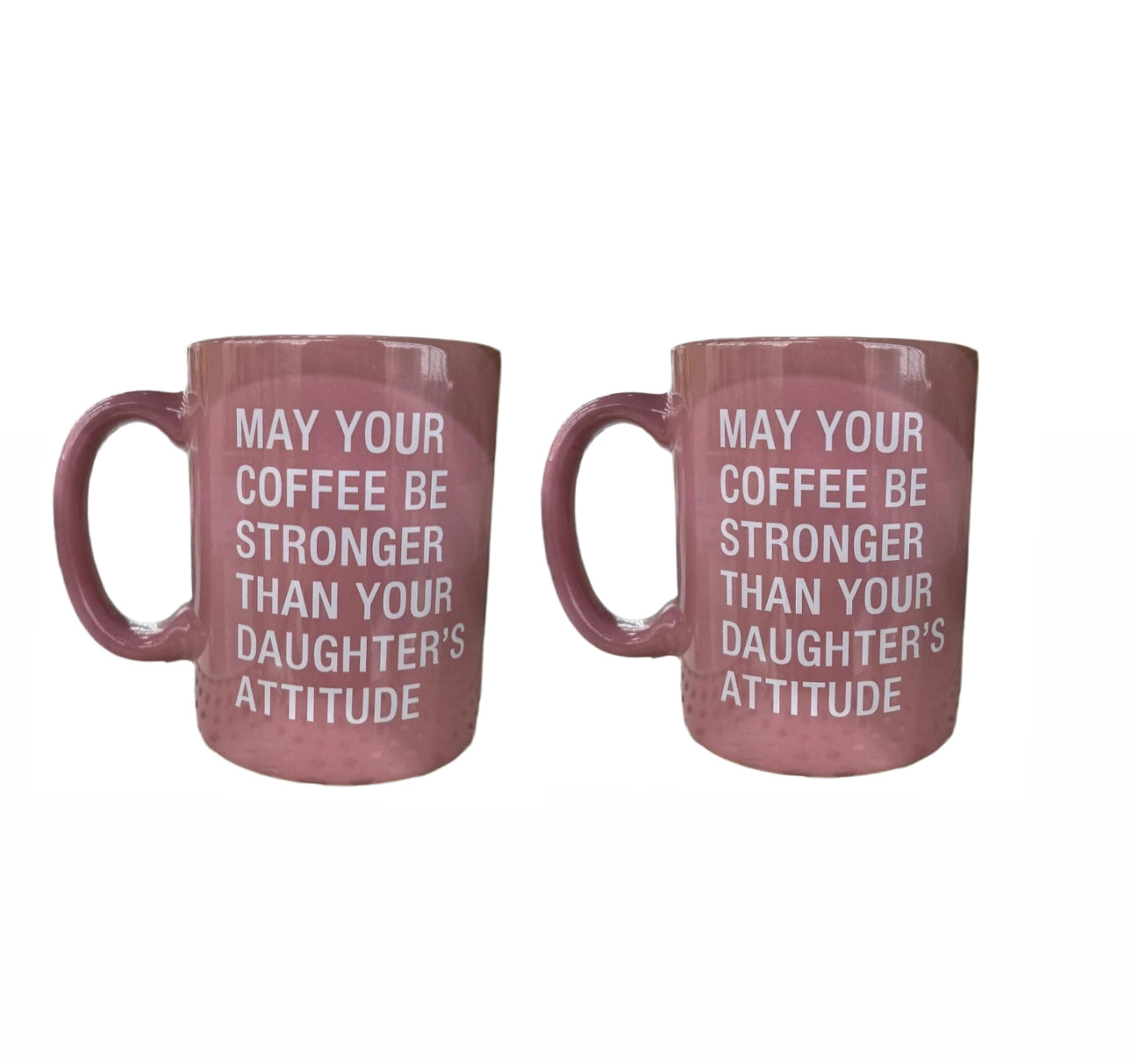 May Your Coffee Be Stronger Mug
