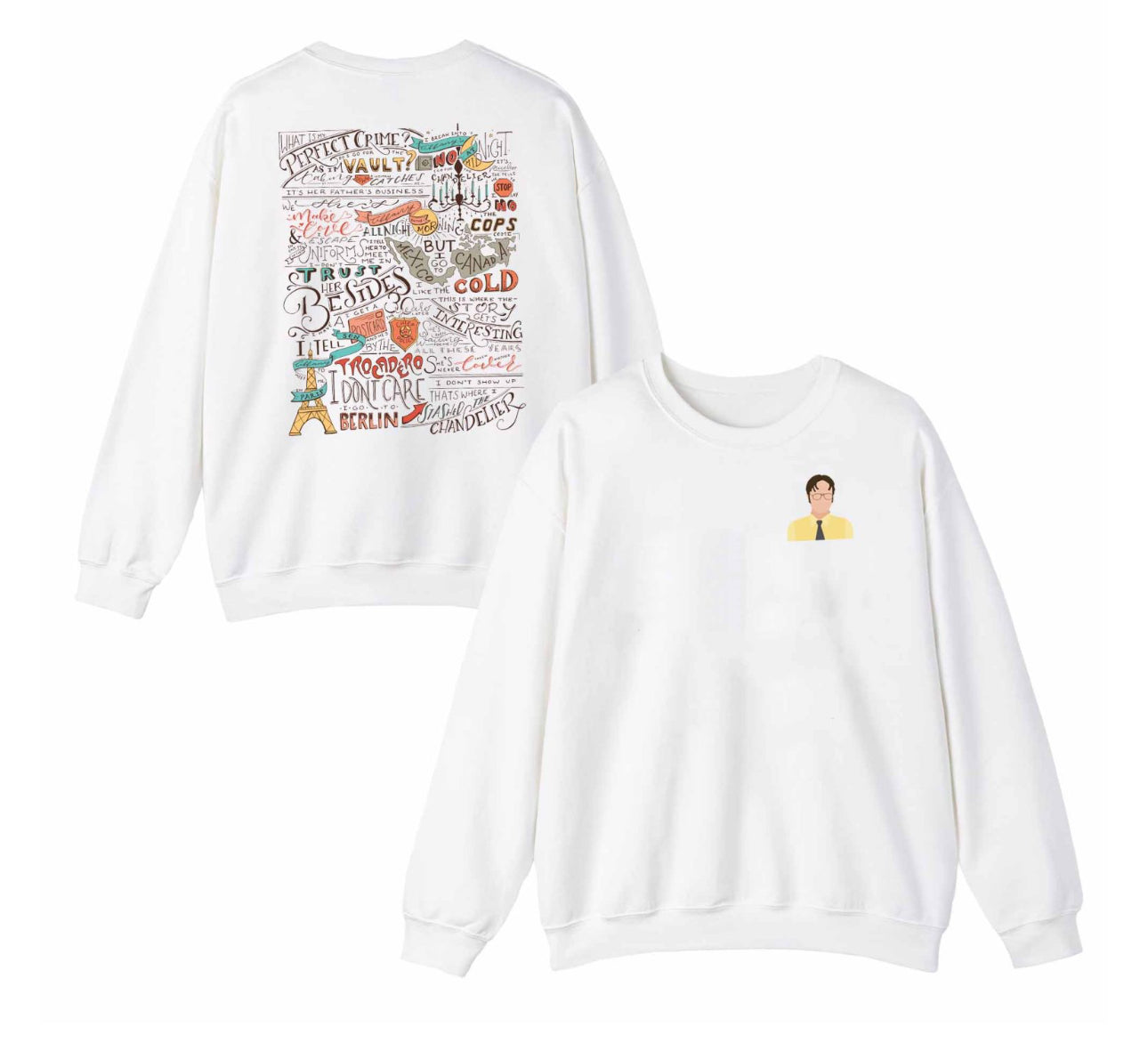 Dwight Schrute Quotes Sweatshirt