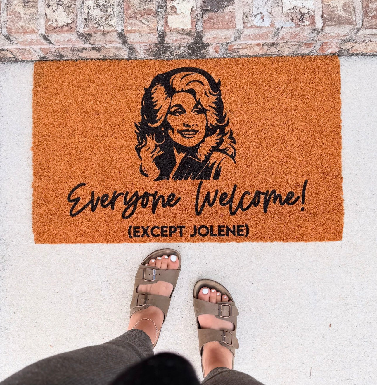 Welcome Everyone Except Jolene
Doormat