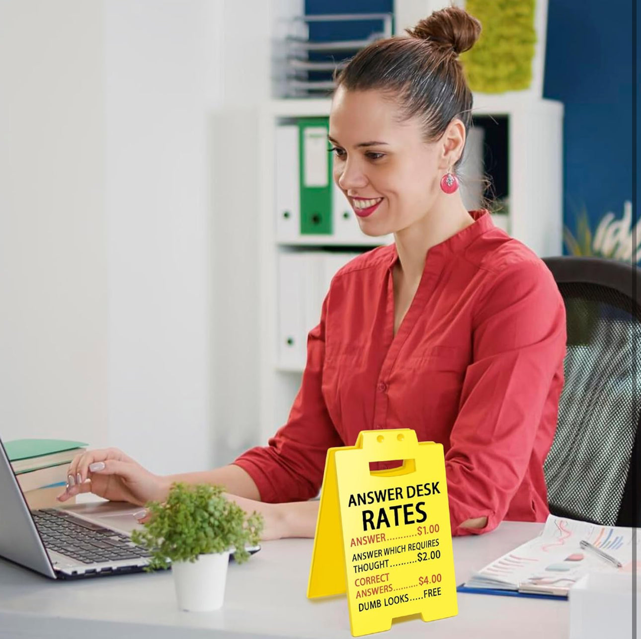 ANSWER DESK RATES FUNNY DESK SIGN