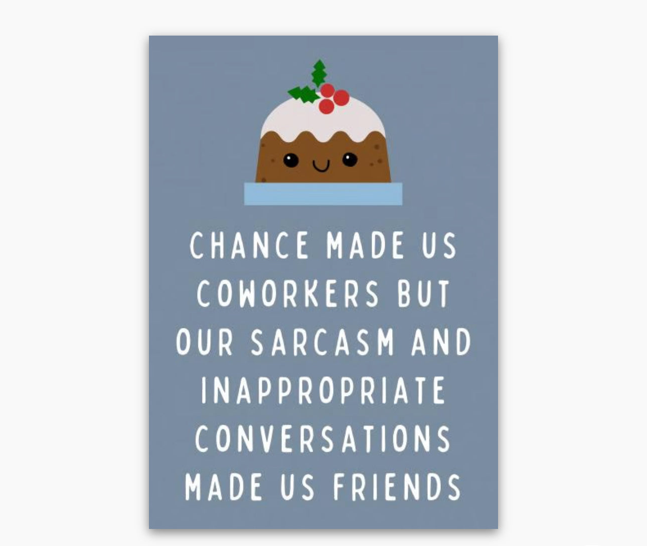 Chance Made Us Coworkers Sarcasm Christmas Card