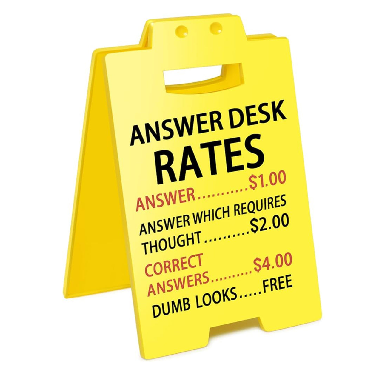 ANSWER DESK RATES FUNNY DESK SIGN