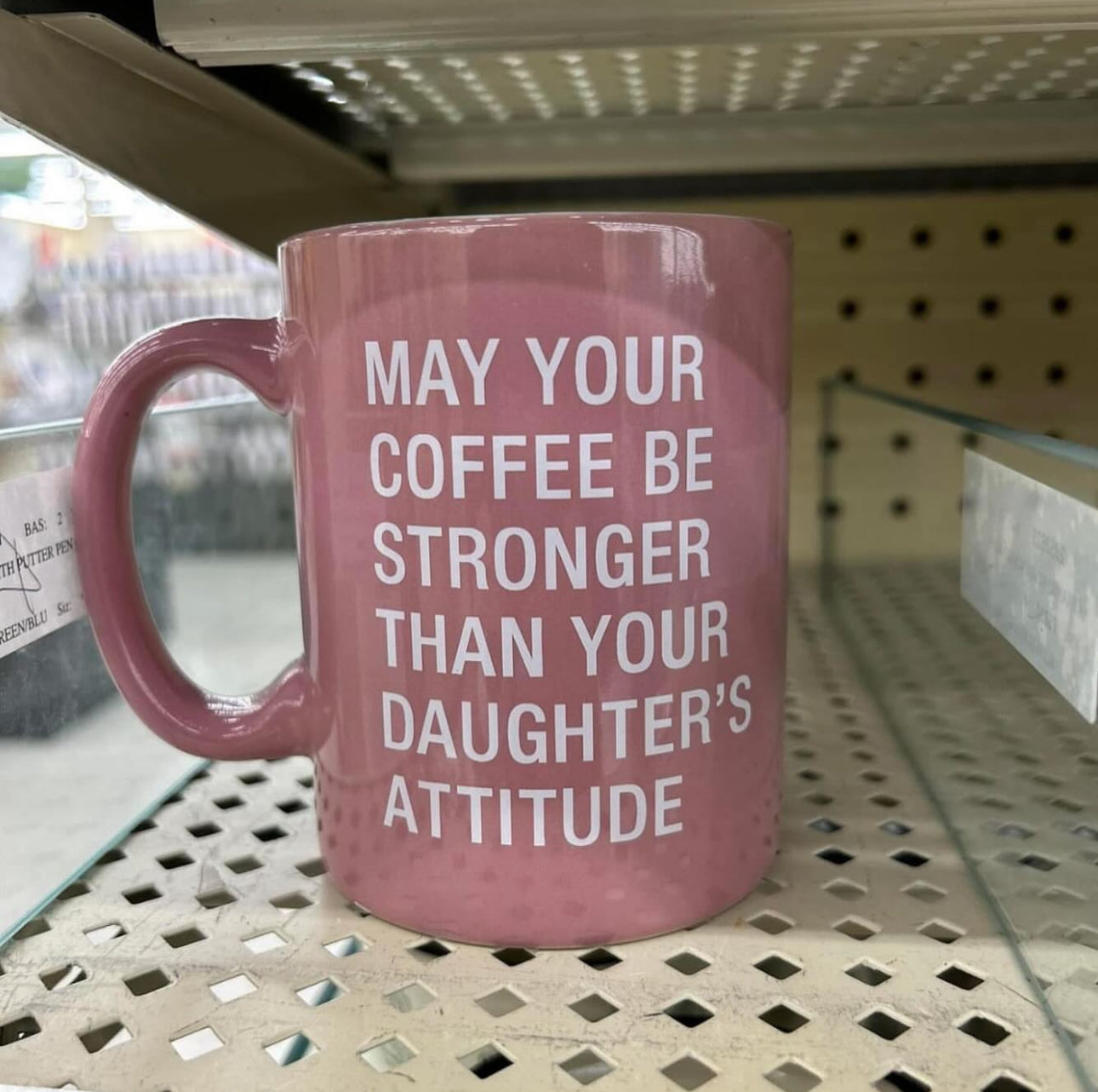 May Your Coffee Be Stronger Mug