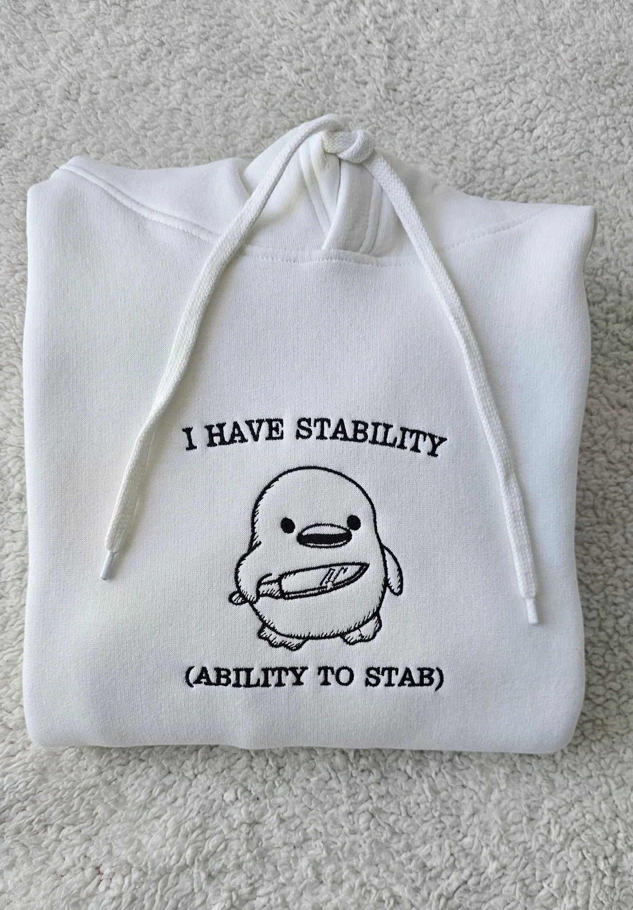 I Have Stability Ability To Stab Funny Meme Hoodie