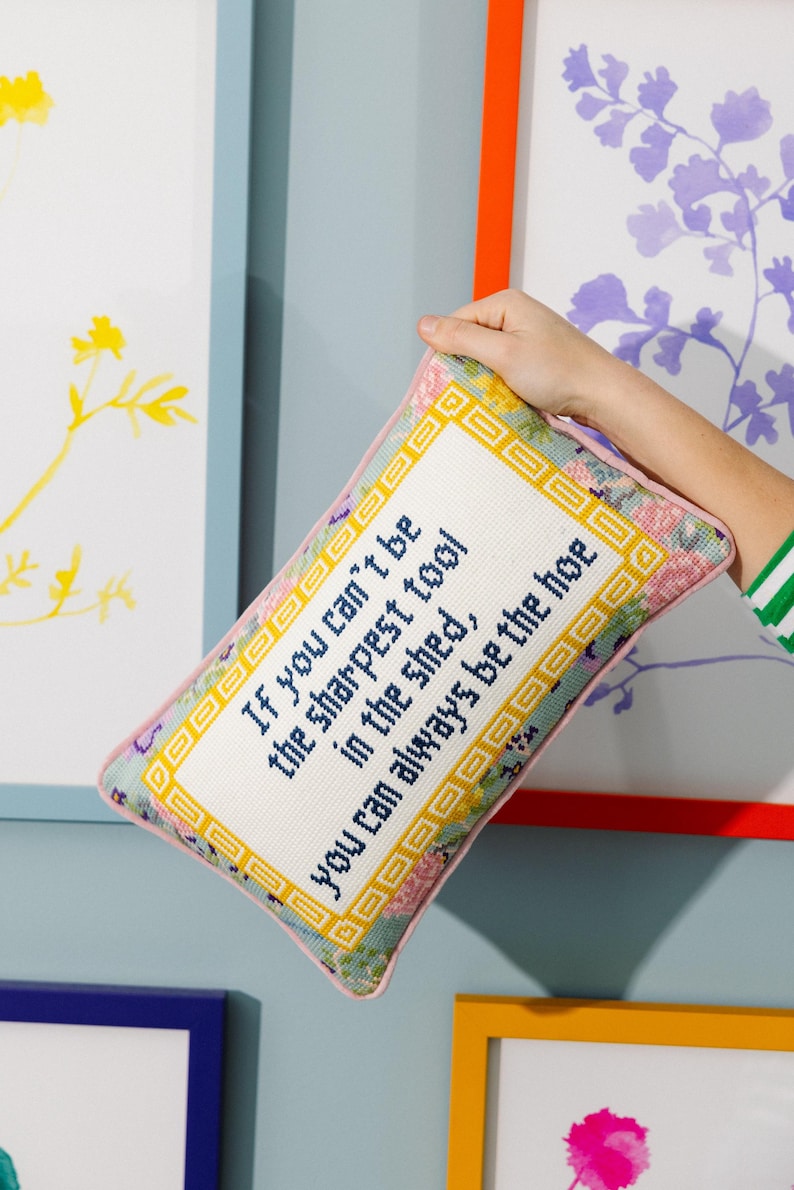 Sharpest Tool Needlepoint Decorative Pillow