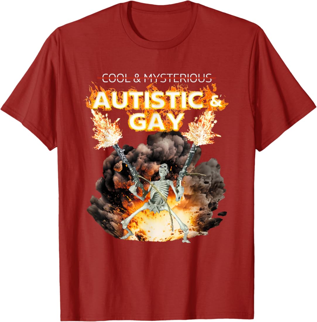 Autistic and Gay Skeleton T-Shirt
