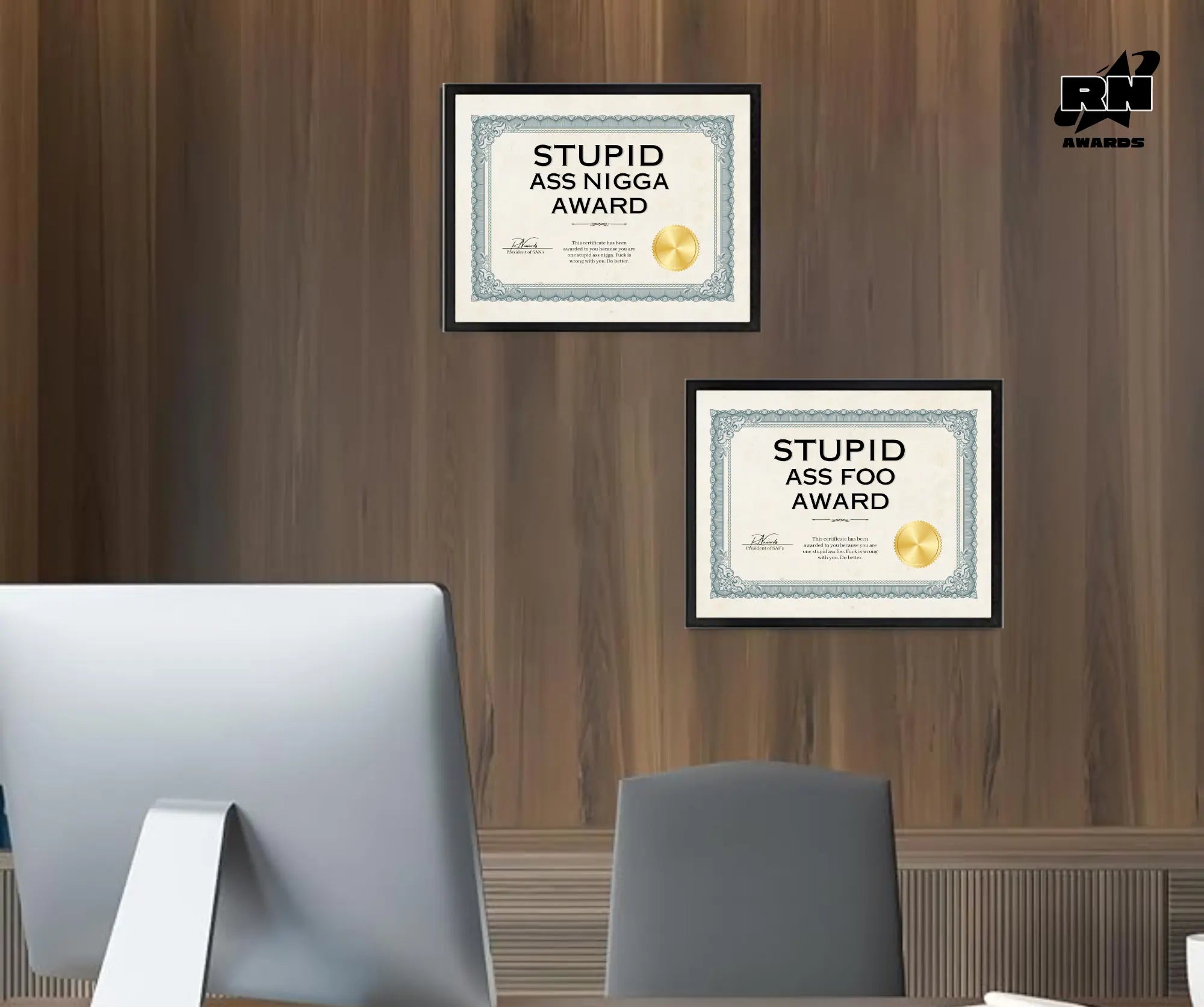 Stupid Ass Nigga Award Trendslana