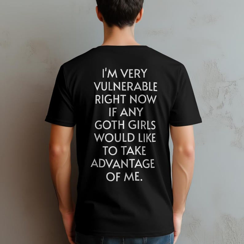 I'm very vulnerable right now T-Shirt