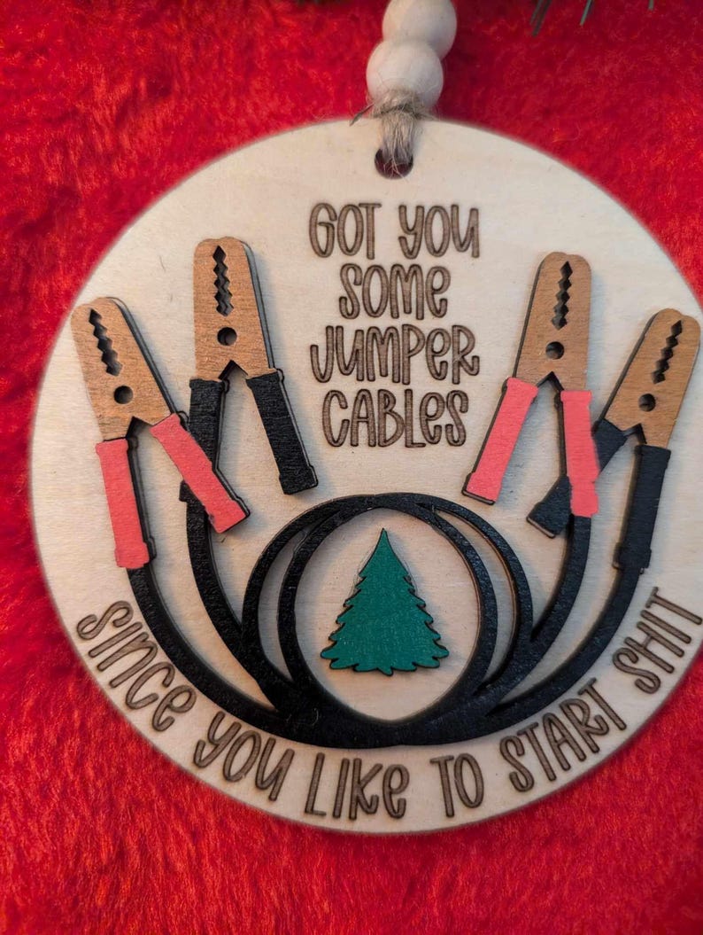 Got you some Jumper Cables Ornament