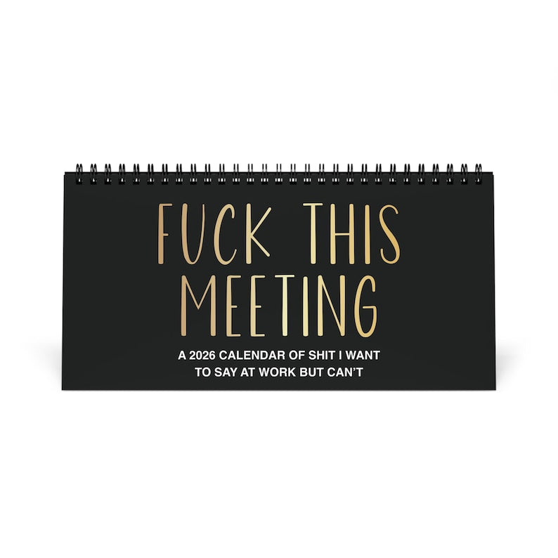 Shit I Want To Say At Work But Can't 2026 Funny Office Calendar