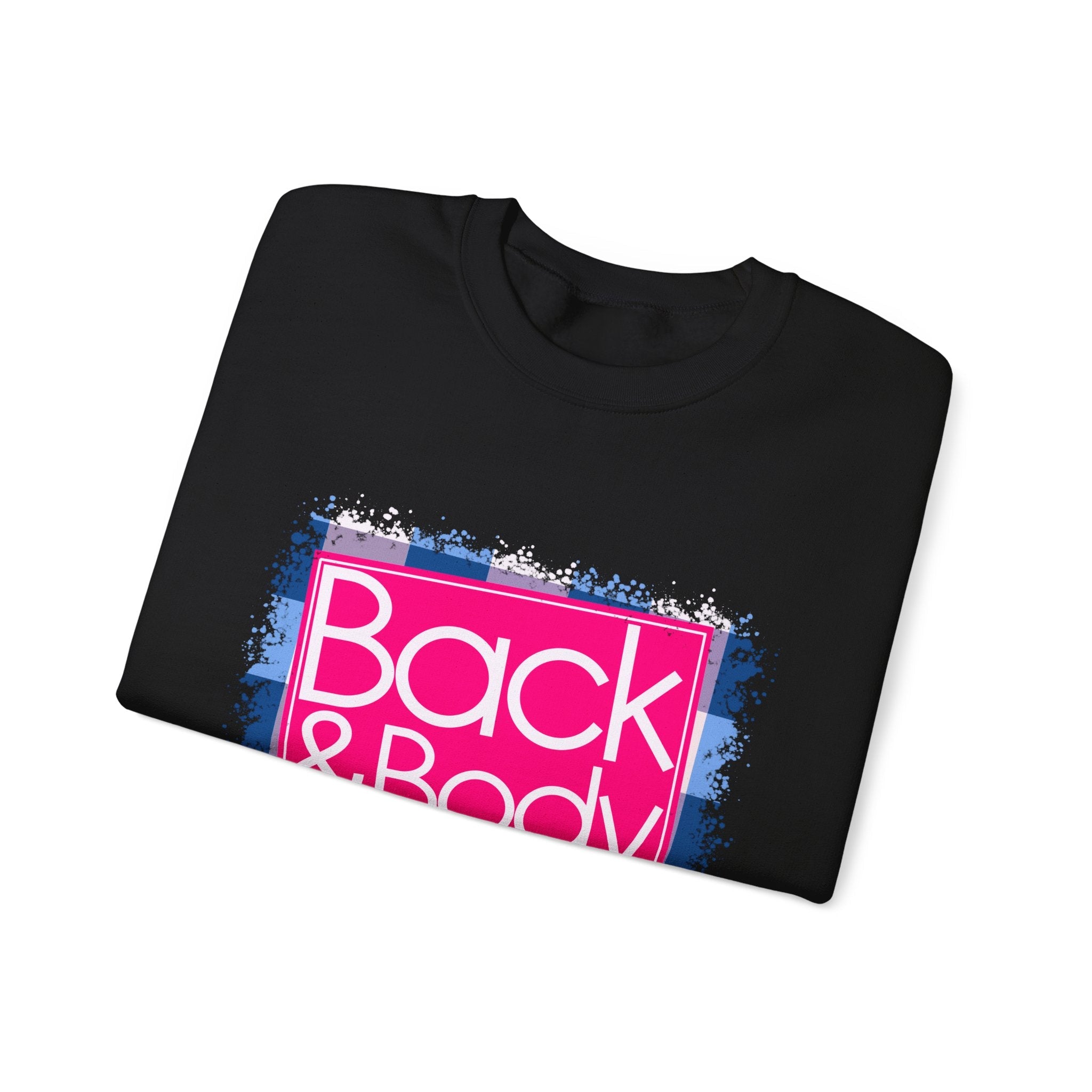 Back And Body Hurts Sweatshirt