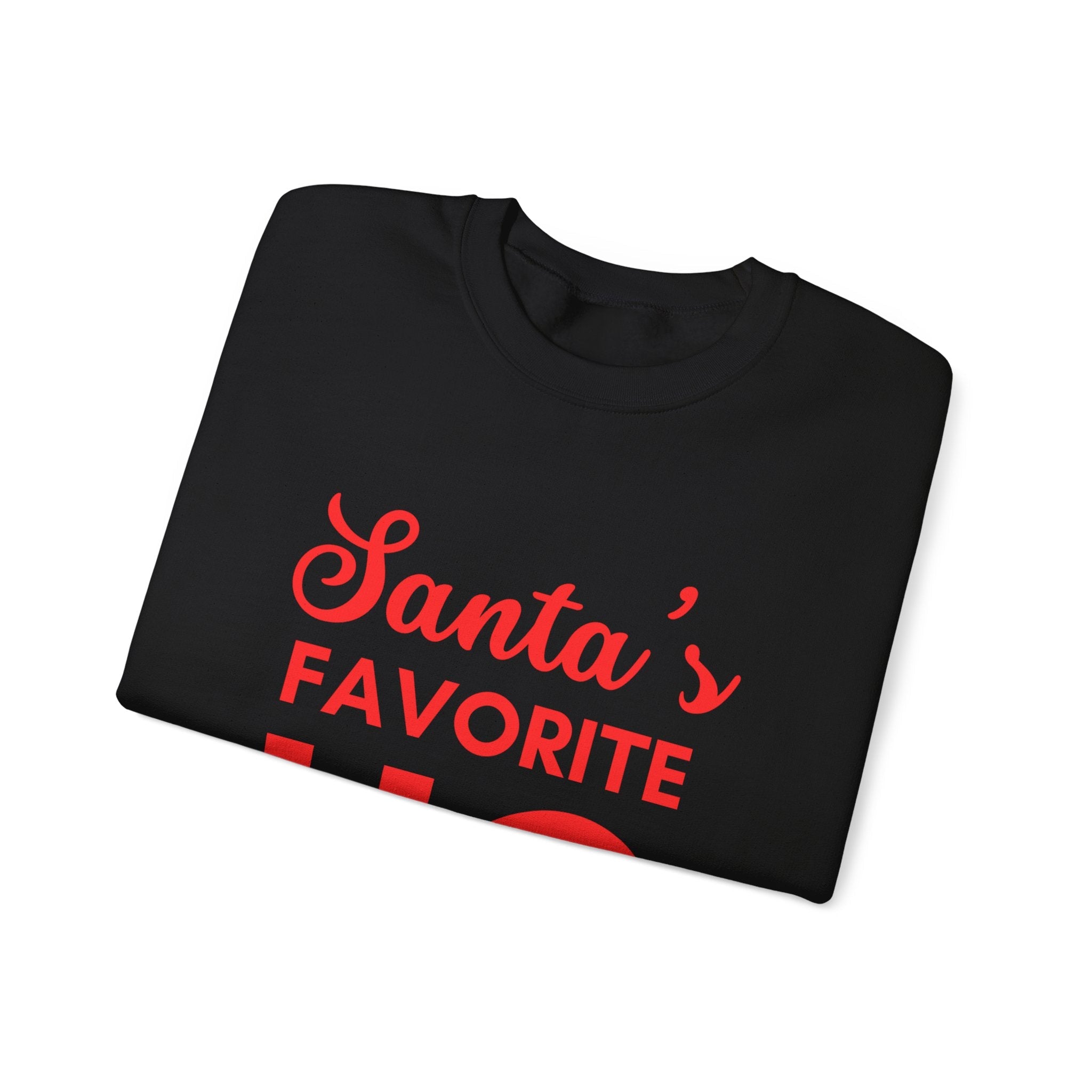 Santa’s Favorite Ho Sweatshirt