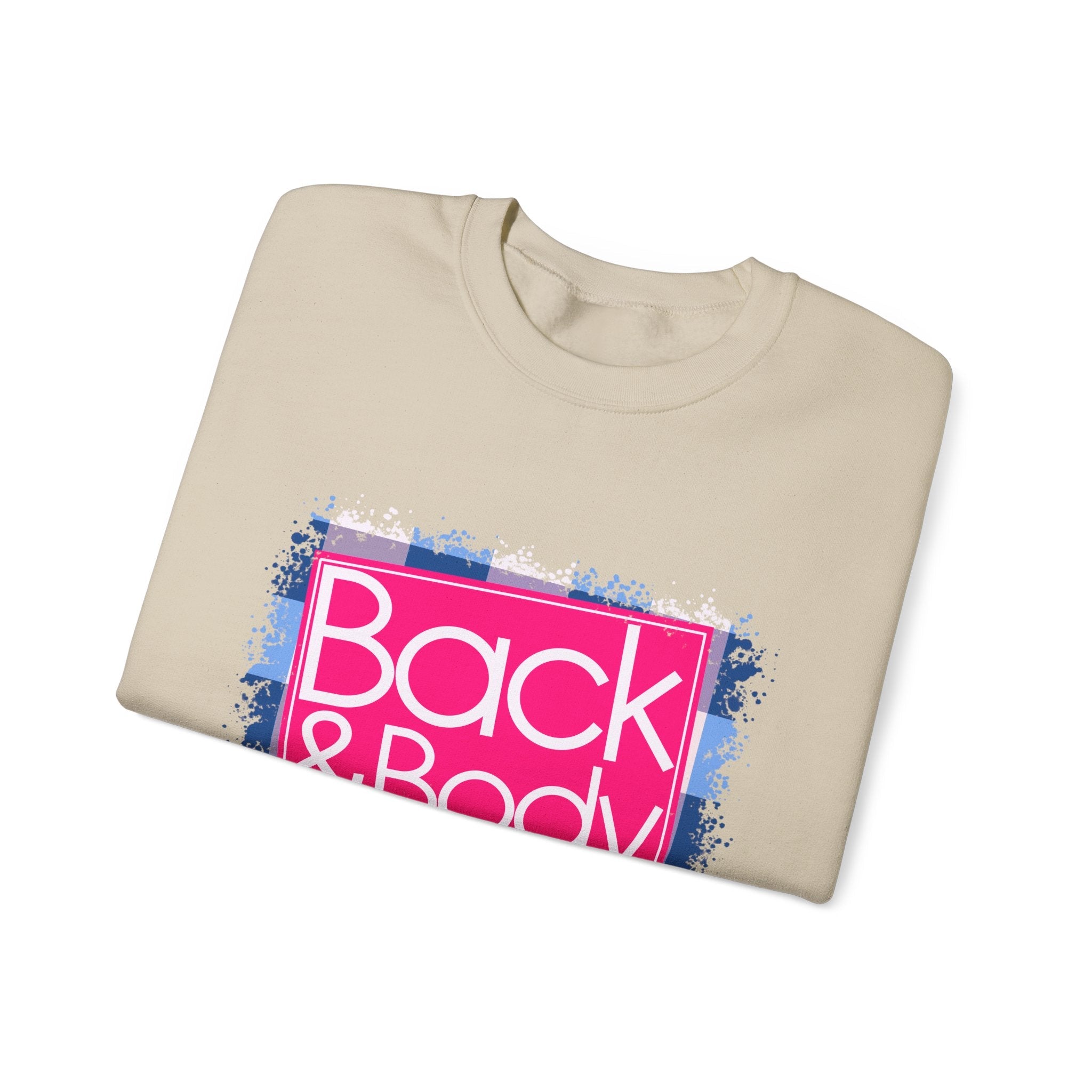Back And Body Hurts Sweatshirt
