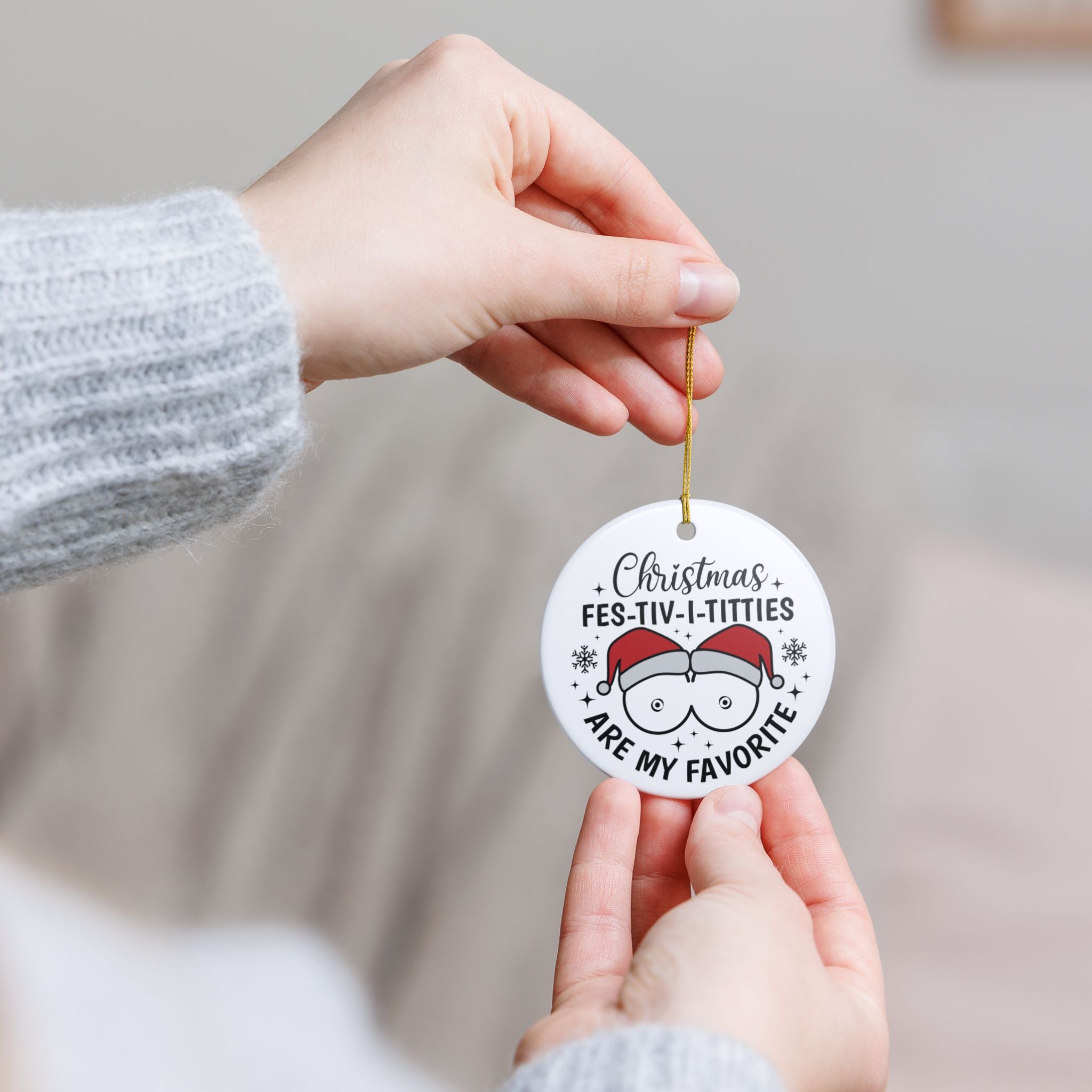 Christmas "Fes-tiv-i-titties" Ornament