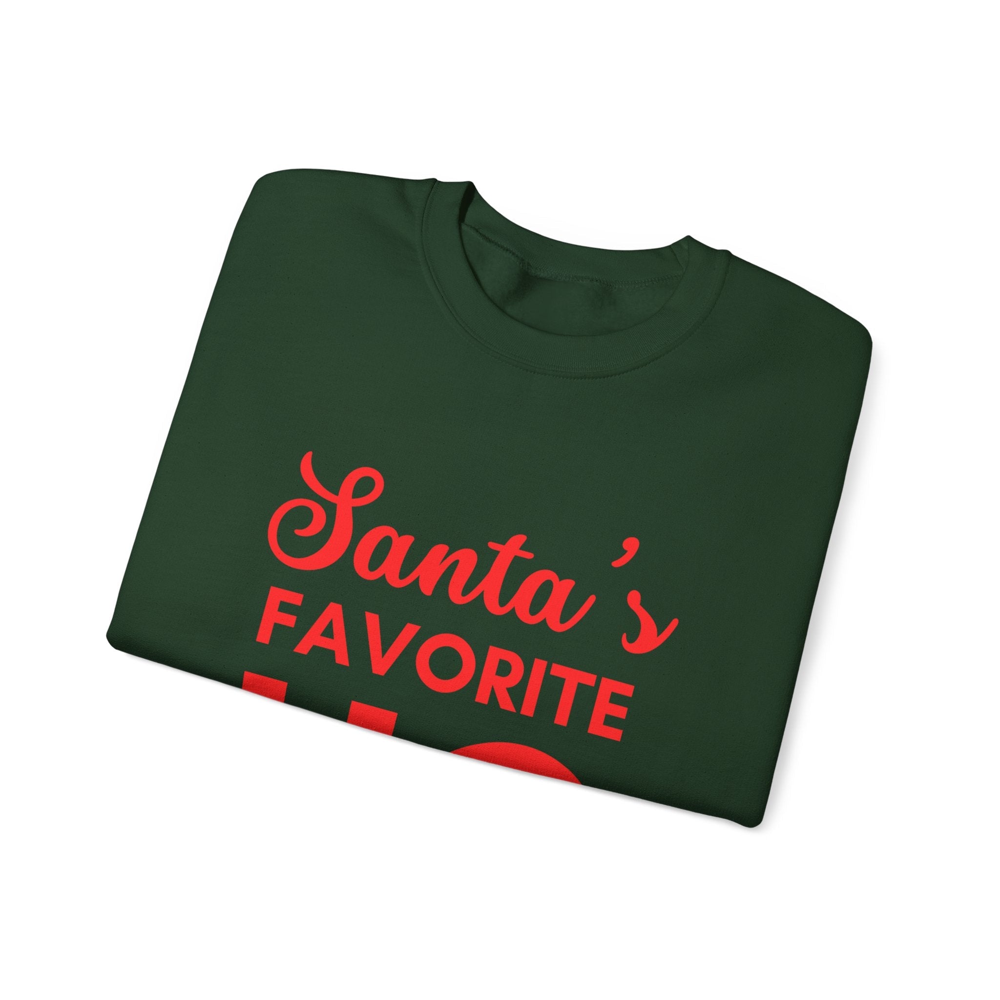Santa’s Favorite Ho Sweatshirt