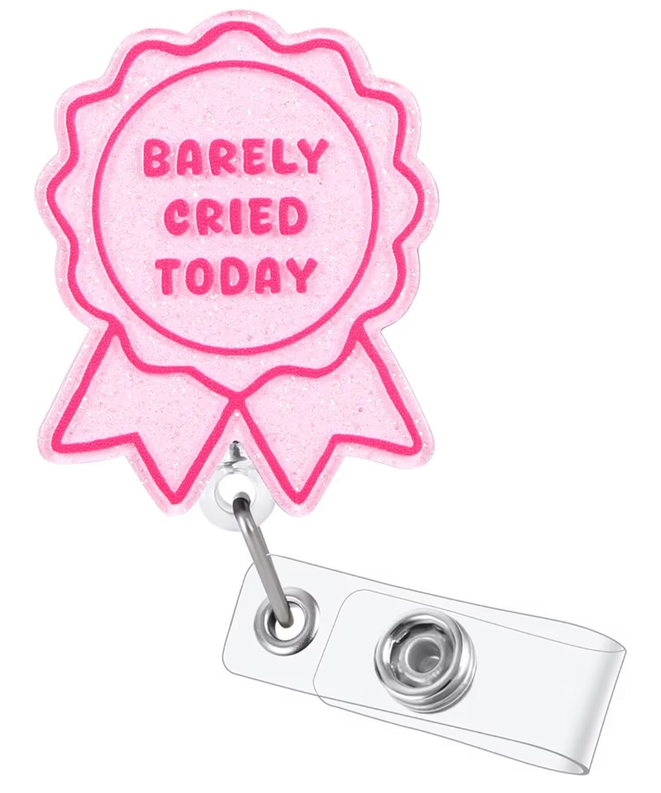 Barely Cried Today Nurse Badge