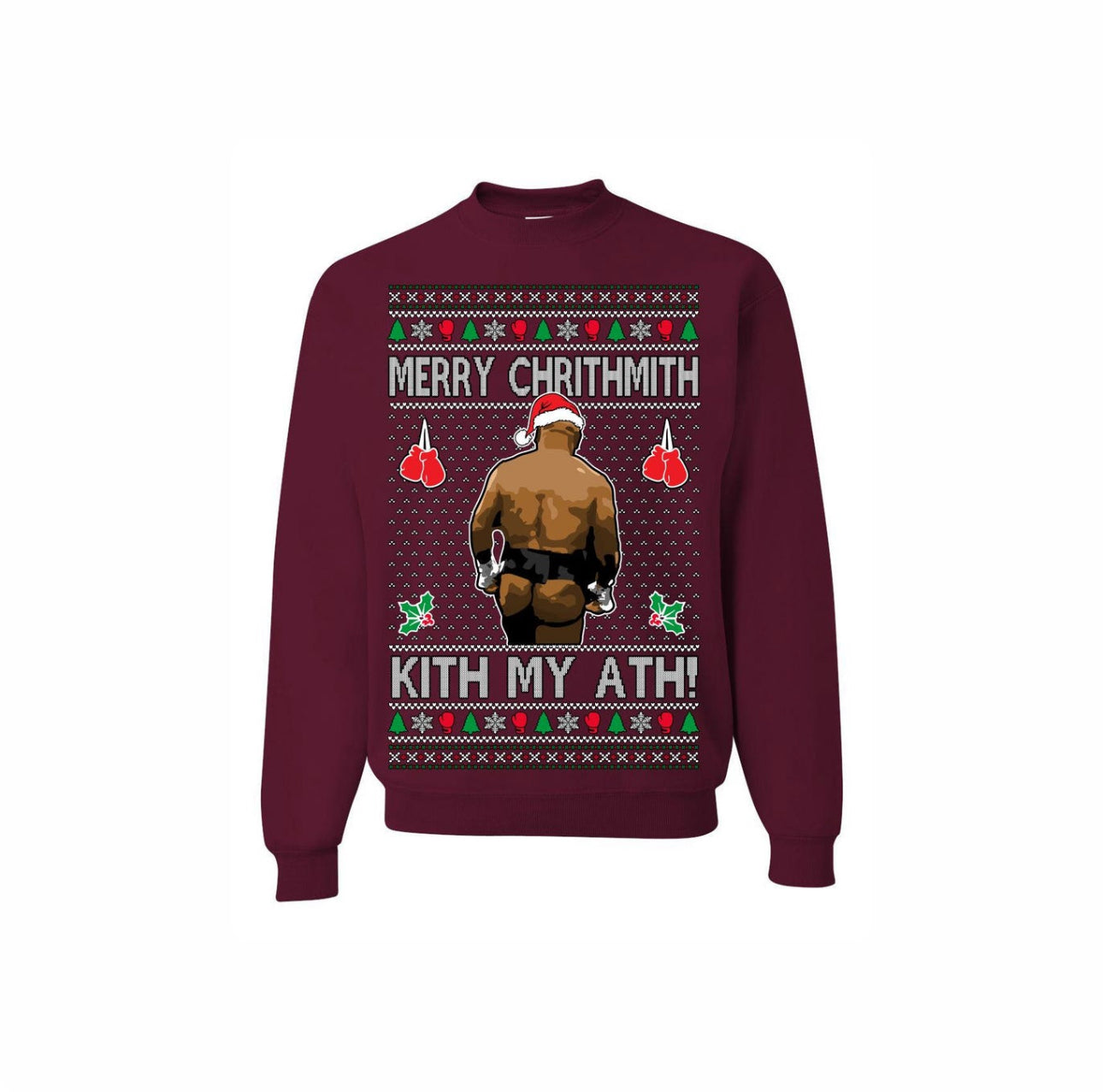 Merry Chrithmith Kith My Ath Sweater