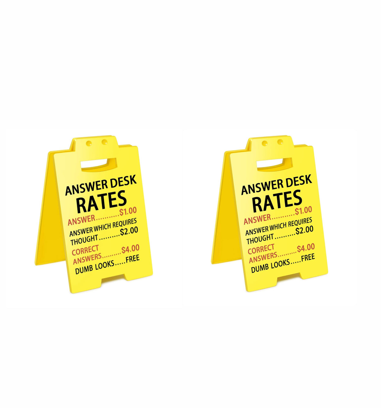 ANSWER DESK RATES FUNNY DESK SIGN