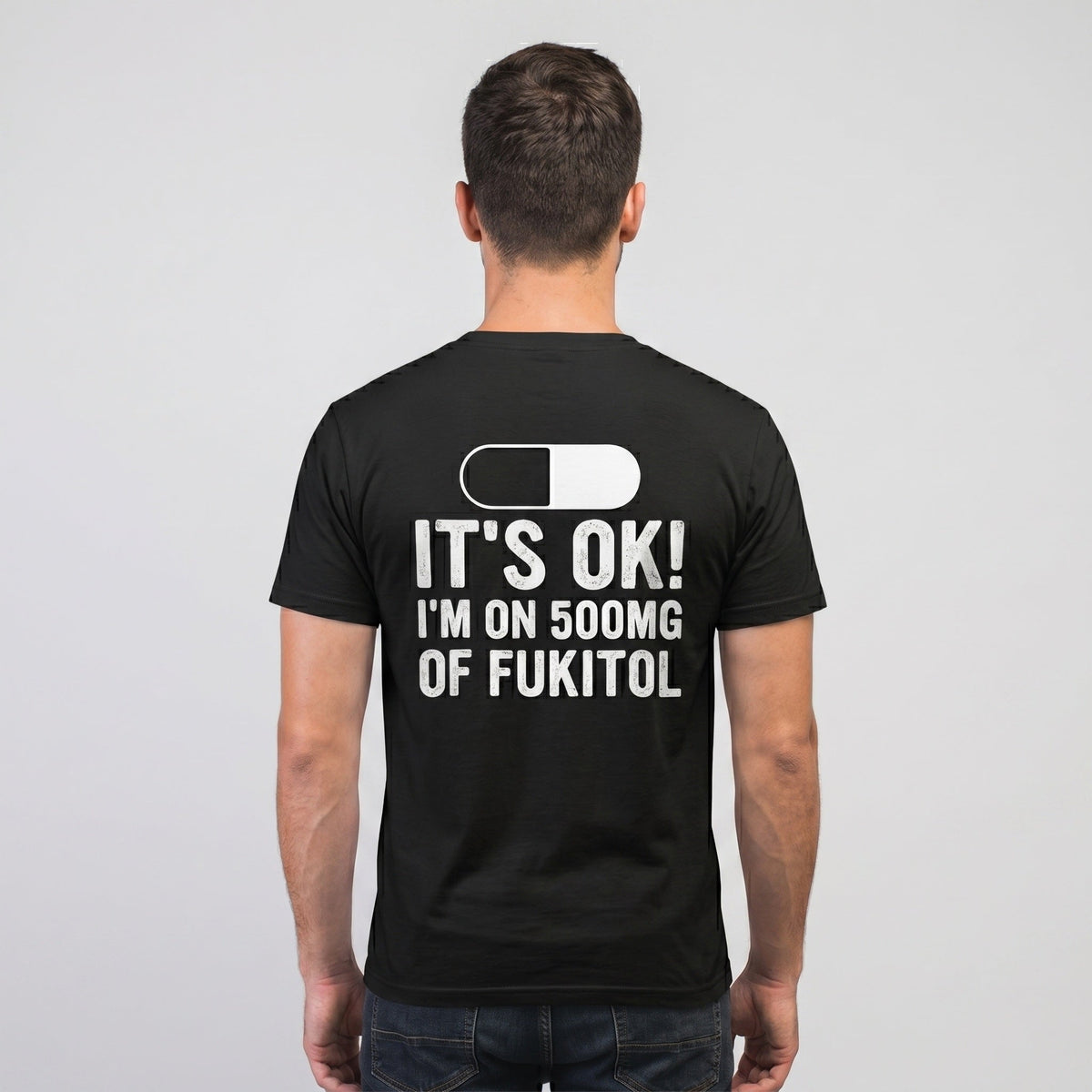 I’M ON 500MG OF FUKITOL