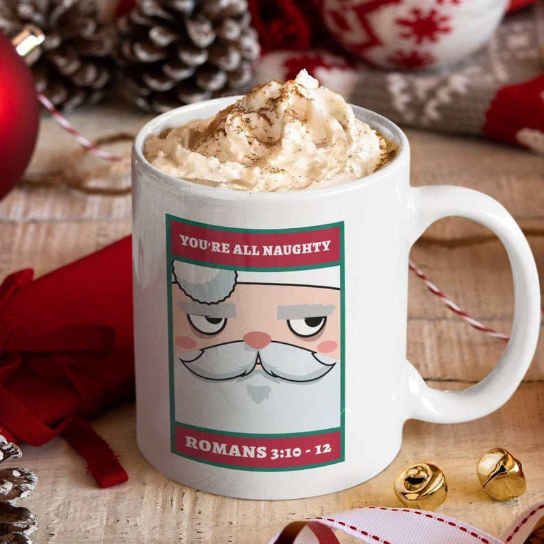 You're All Naughty Santa Mug