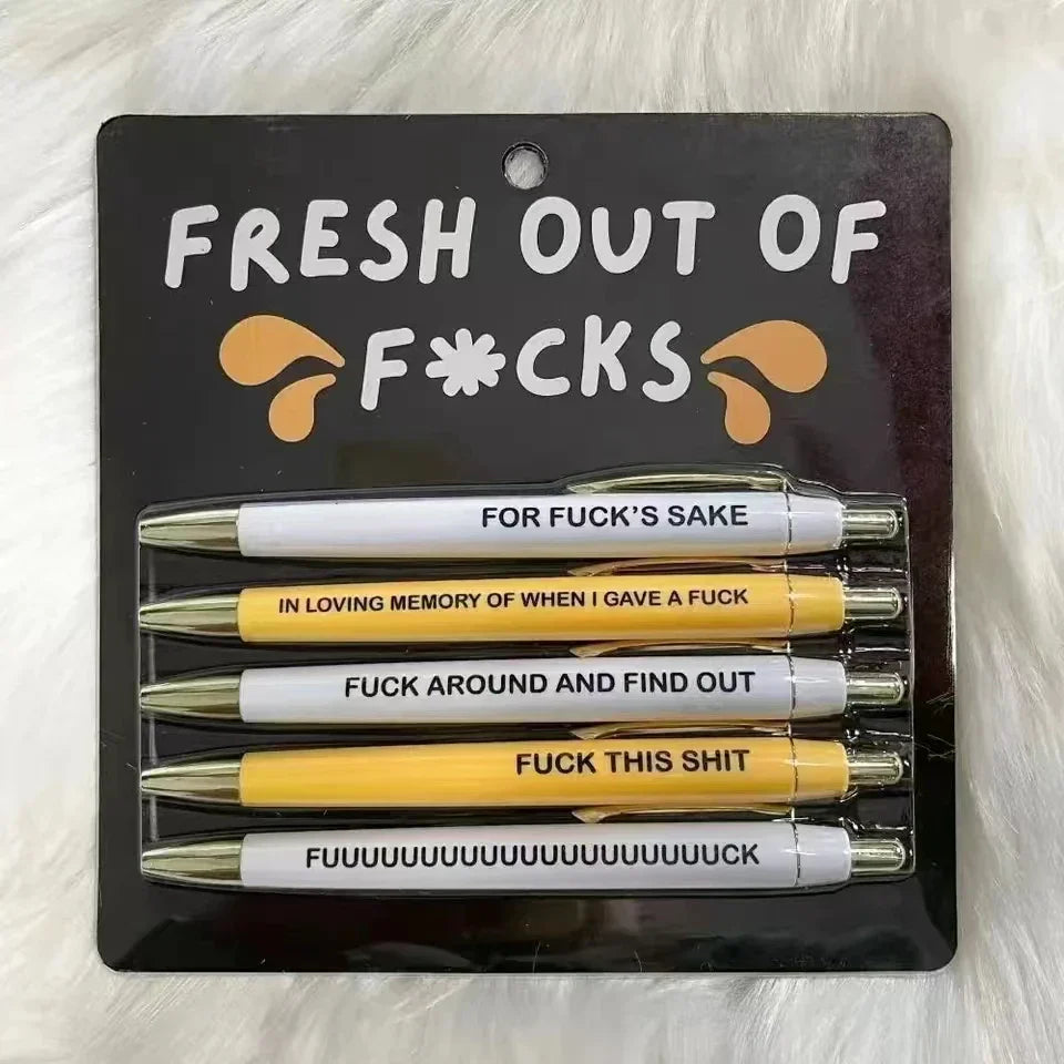 Fresh Out Of Fucks Pen Set